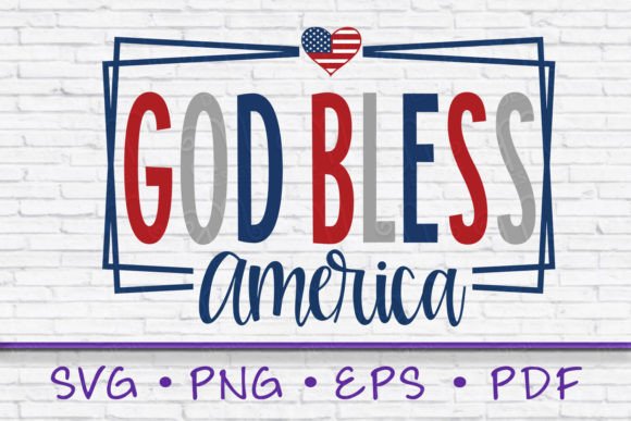 Download God Bless America Svg - God bless Collection