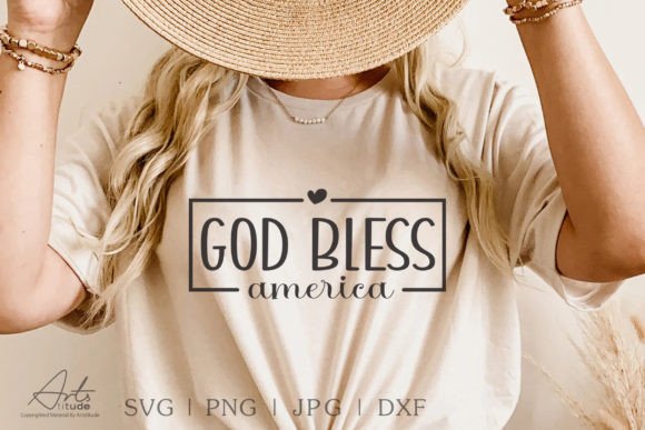 Download God Bless America SVG Cut File - God bless Collection